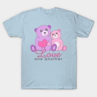 Love One Another Teddy Bears T-Shirt